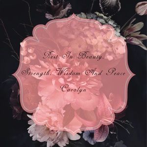 Rest In Peace, Carolyn